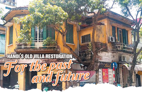 Hanoi’s old villa restoration: For the past and future