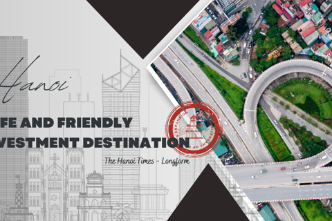 Hanoi – safe and friendly investment destination