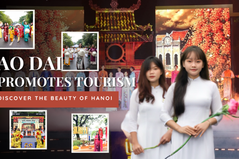 Ao Dai promotes tourism: Discover the beauty of Hanoi