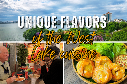 Unique flavors of the West Lake cuisine
