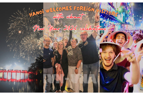 Hanoi welcomes foreign visitors with vibrant New Year 2026 celebrations