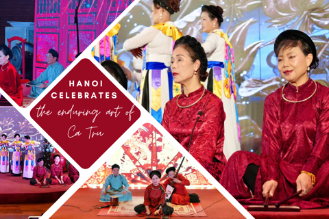 Hanoi celebrates the enduring art of Ca tru