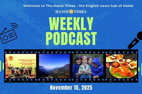Hanoi Times Weekly podcast - November 16