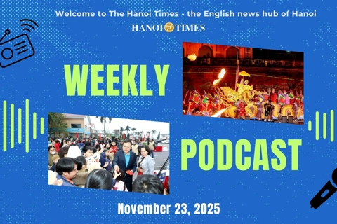 Hanoi Times Weekly podcast - November 23