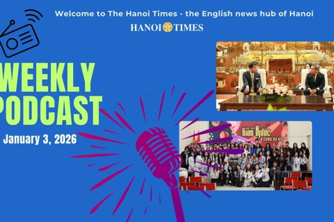 Hanoi Times Weekly podcast - January 3