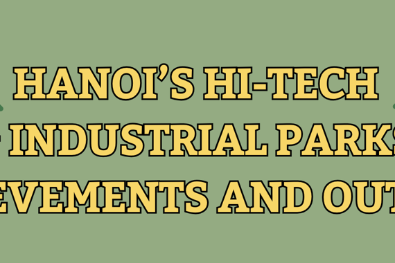 Hanoi’s Hi-tech & Industrial Parks: achievements and outlook
